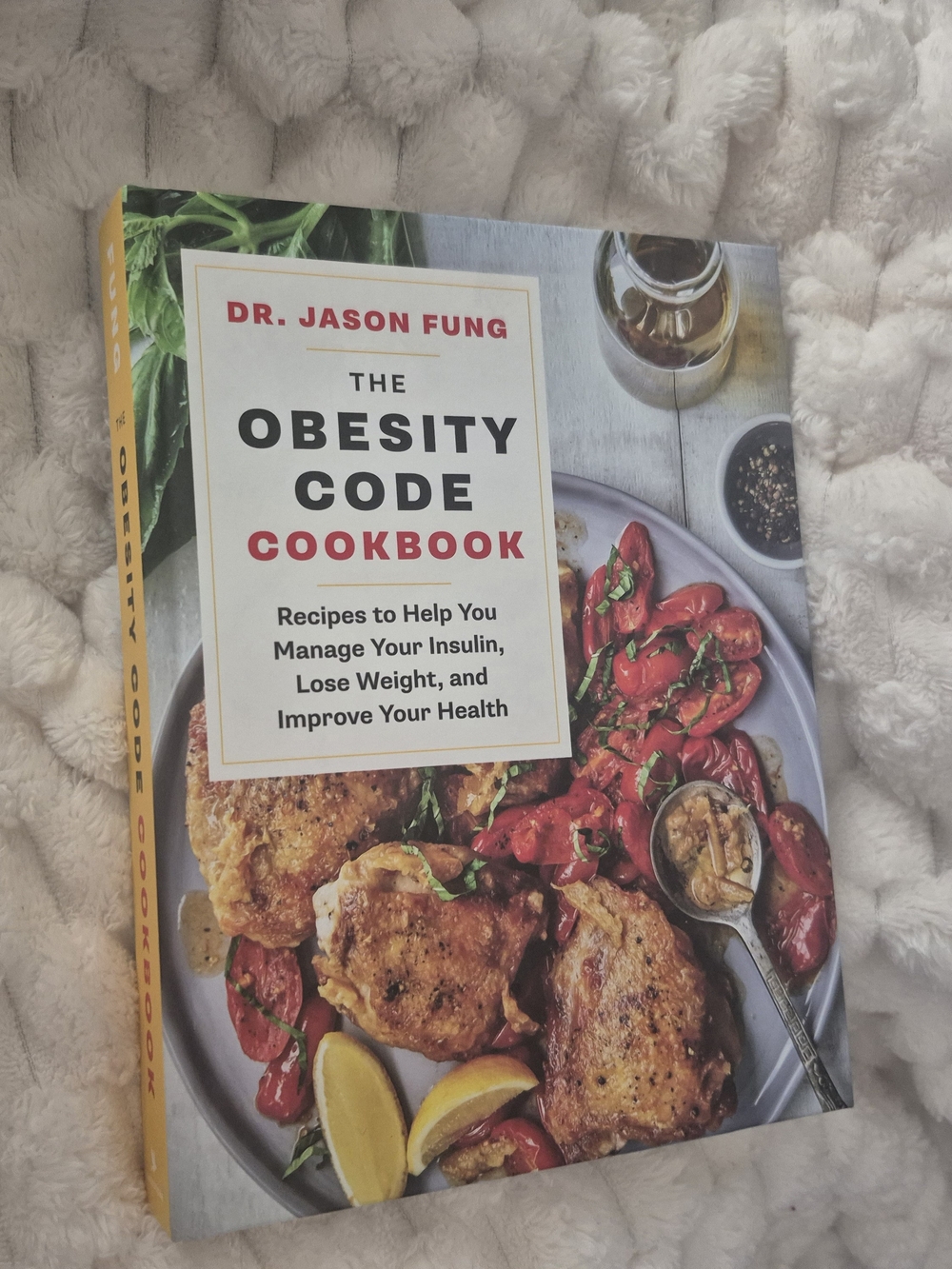 The Obesity Code Cookbook by Dr. Jason Fung Hardcover